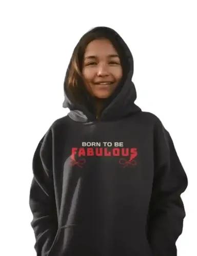 Born to be fabulous - Pullover hooded sweatshirt hoodie for women - Black